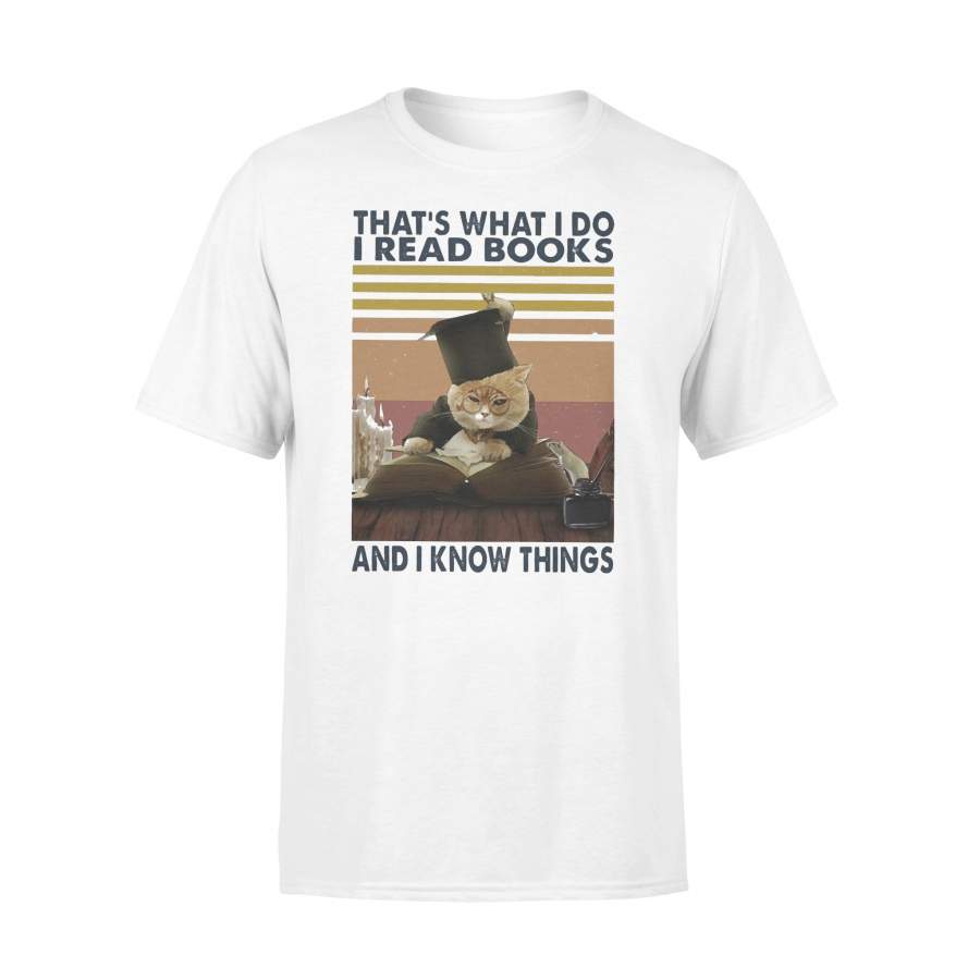 Black Cat That’s What I Do I Read Books And I Know Things Vintage T-shirt