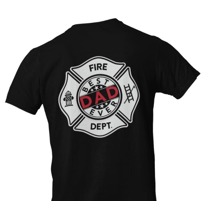 Maltese Cross Best Firefighter Dad Ever Tee (Front & Back Design)