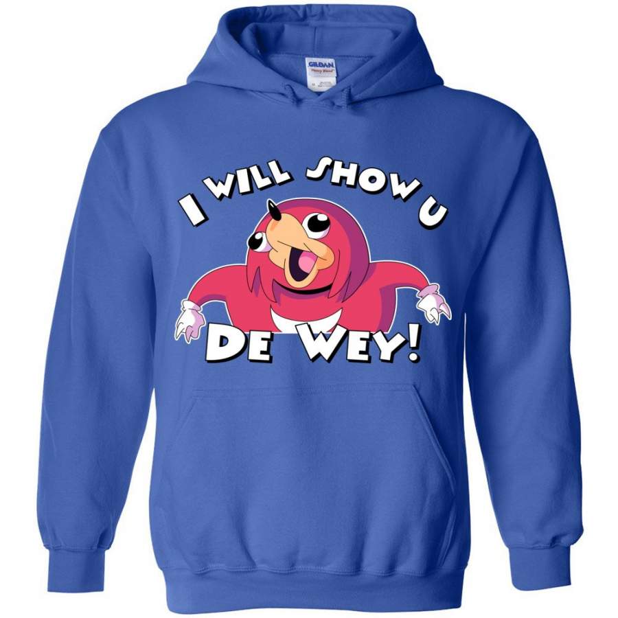 Ugandan Knuckles hoodie – I will show u