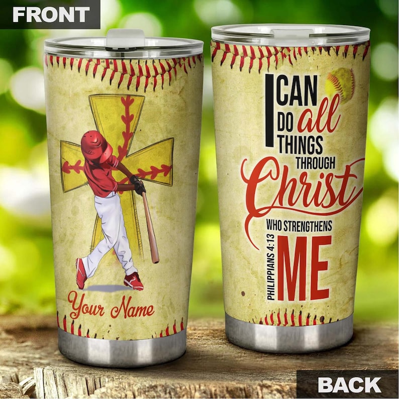 Softball Faith I Can Do All Things Christ Strengthen Me Personalized Tumbler-Birthday Christmas Gift For Jesus Lover Catholic Christians