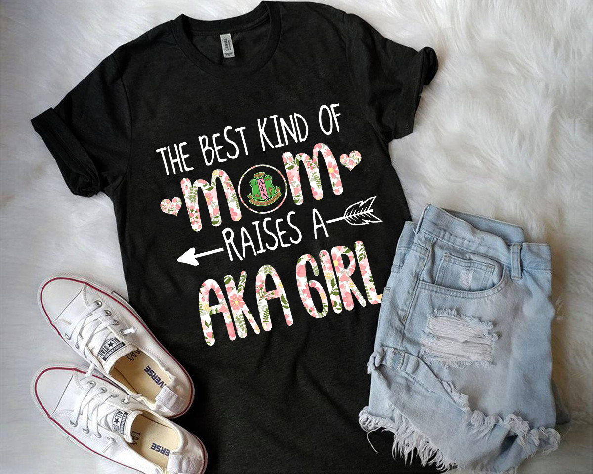 Alpha Kappa Alpha Best Mom Raises AKA Girl T-Shirt