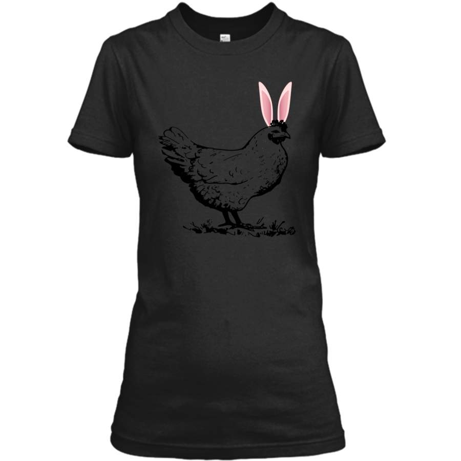 Chicken Hen Easter Bunny Rabbit Ears Funny T-Shirt Tee Ladies Custom