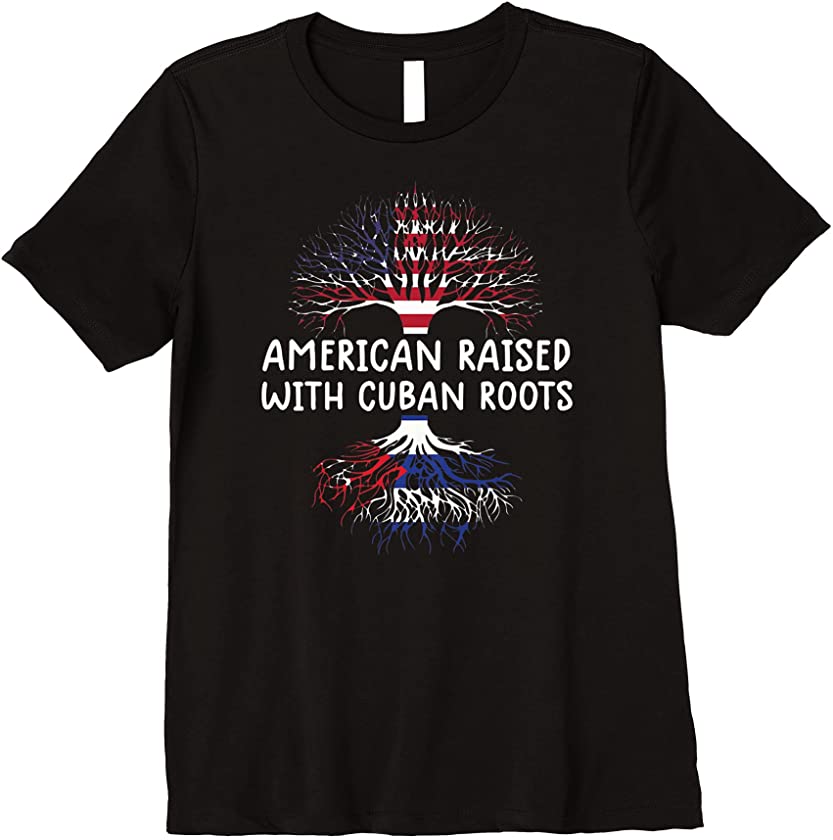 Womens american raised with cuban roots cuba flag shirt women Premium T-Shirt