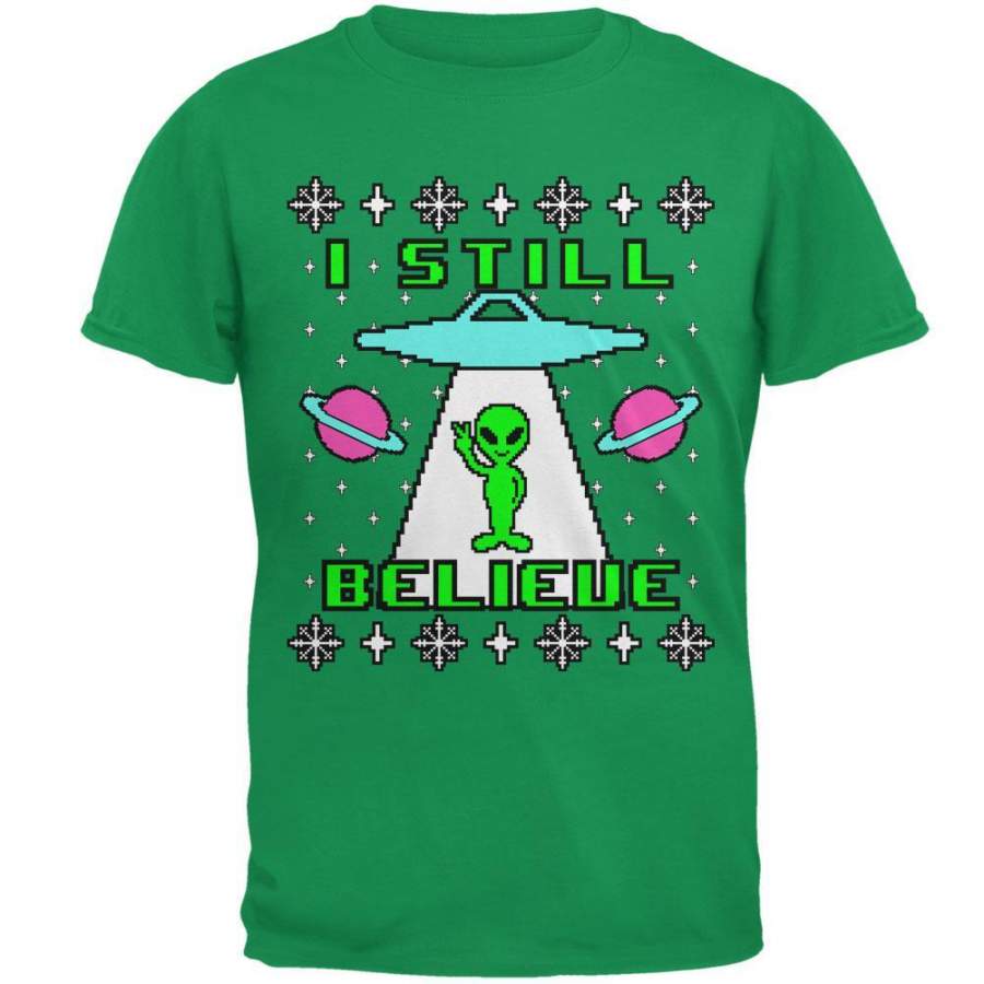 Alien I Still Believe Ugly Christmas Sweater Mens T Shirt