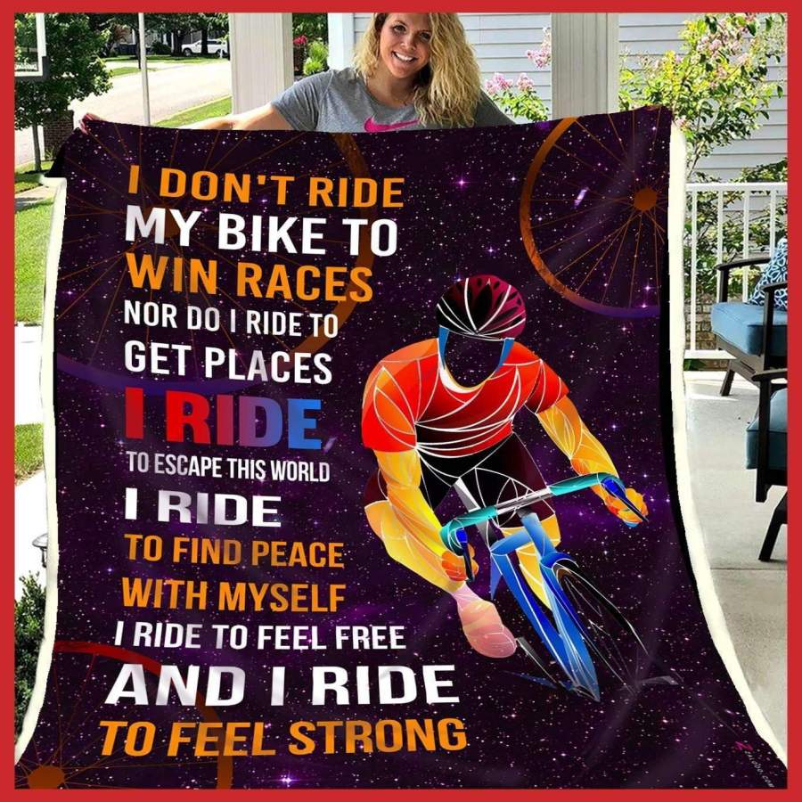 Blanket Gift For Rider I Ride To Feel Strong And Free