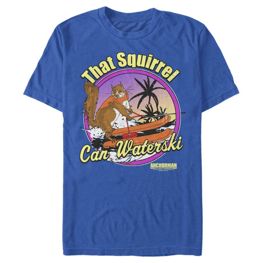 Anchorman Men’s That Squirrel Can Waterski  T Shirt