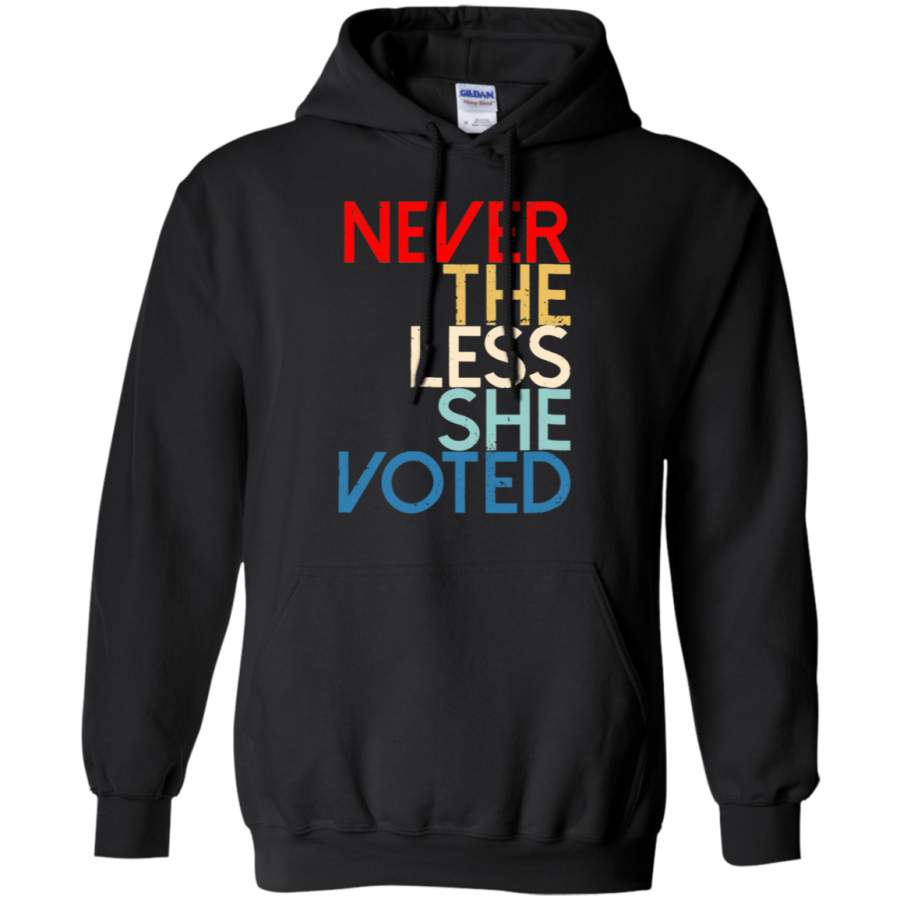 AGR Never The Less She Voted Hoodie