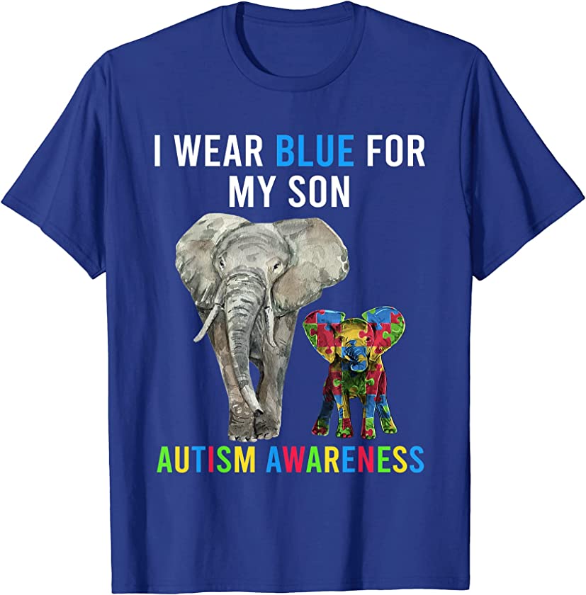 Funny Mom Dad Autism Elephant Apparel I Wear Blue For My Son T-Shirt