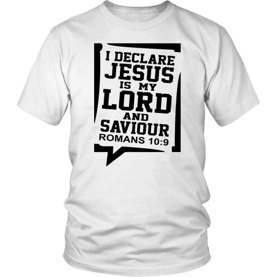 Romans 10:9 Jesus my Lord and saviour bible verse t-shirt