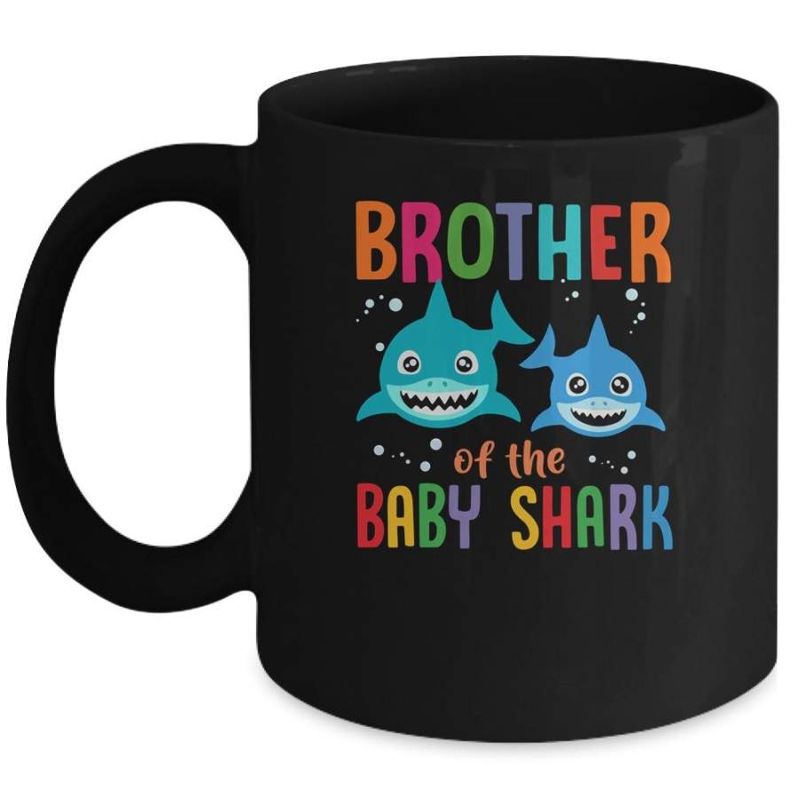 Brother Of The Baby Shark Birthday Brother Shark Mug