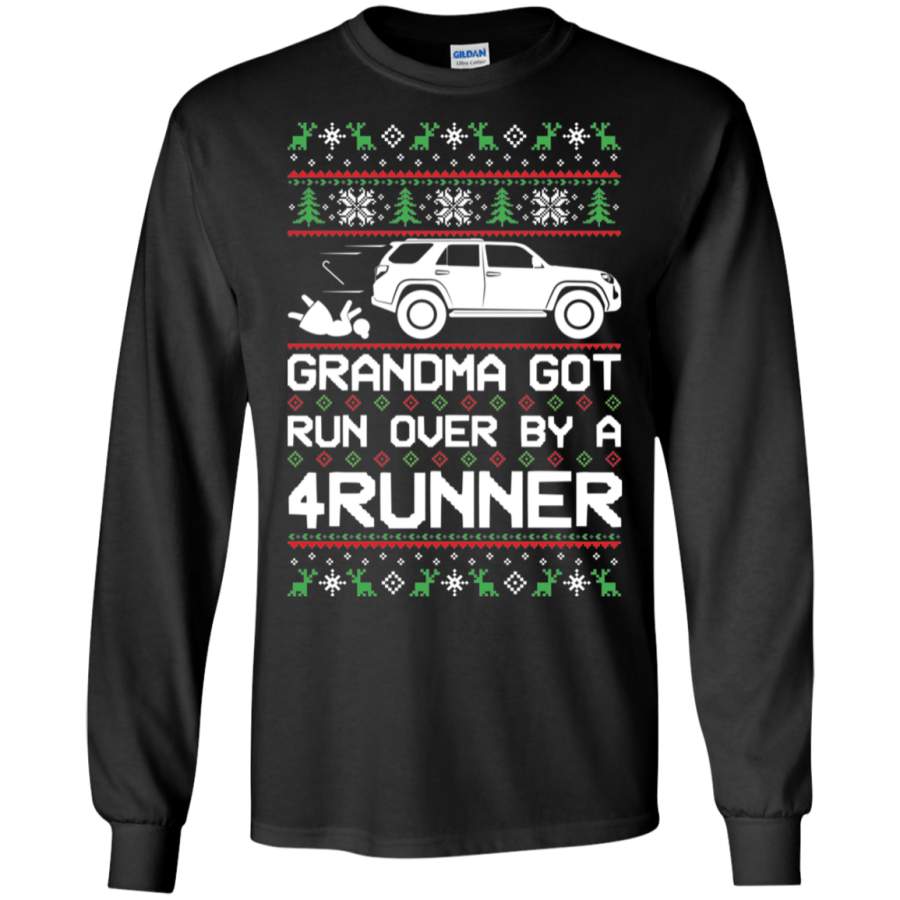 Toyota 4Runner Grandma Got Run Over Ugly Christmas Long Sleeve T-Shirt