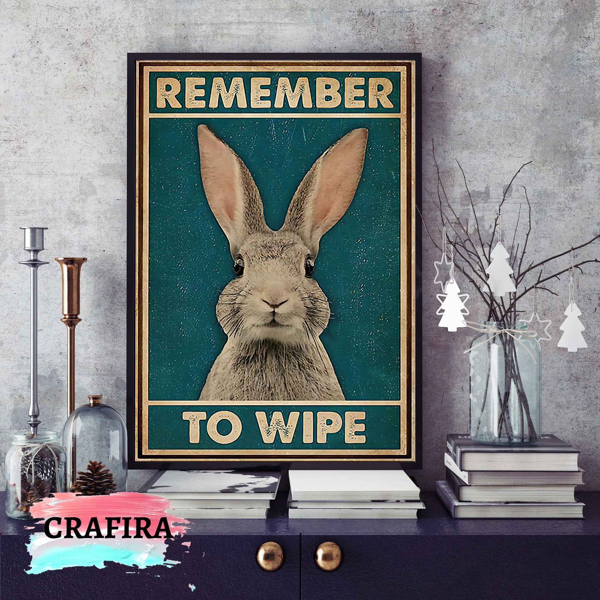 Rabbit Remember To Wipe Vintage Poster, Funny Rabbit Butt Napkins Poster, Funny Bunny Bathroom Poster, Rabbit Bathroom Poster Decor tho840