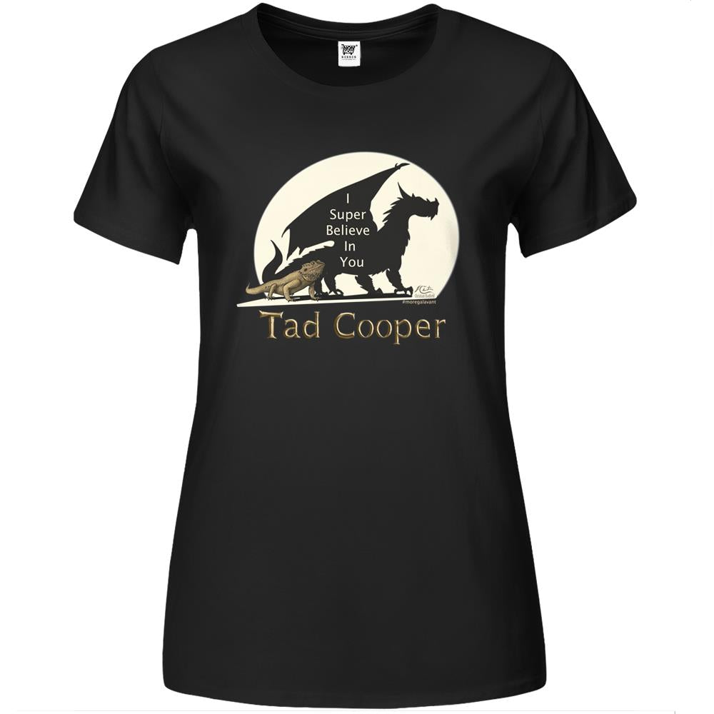 Galavant I Super Believe In You Tad Cooper Premium Womens T Shirts