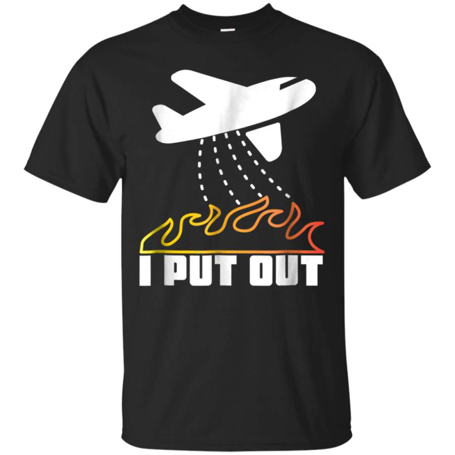 AGR Airplane Firefighter T-Shirt – I Put Out Wildfires