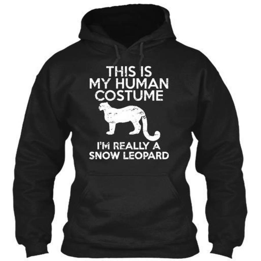 This Is My Human Costume Im Really A Snow Leopard Gildan Hoodie Sweatshirt