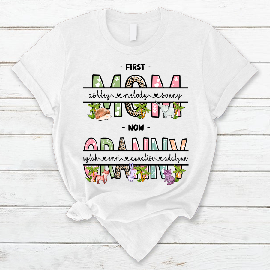 Firt Mom Now Nana T-Shirt