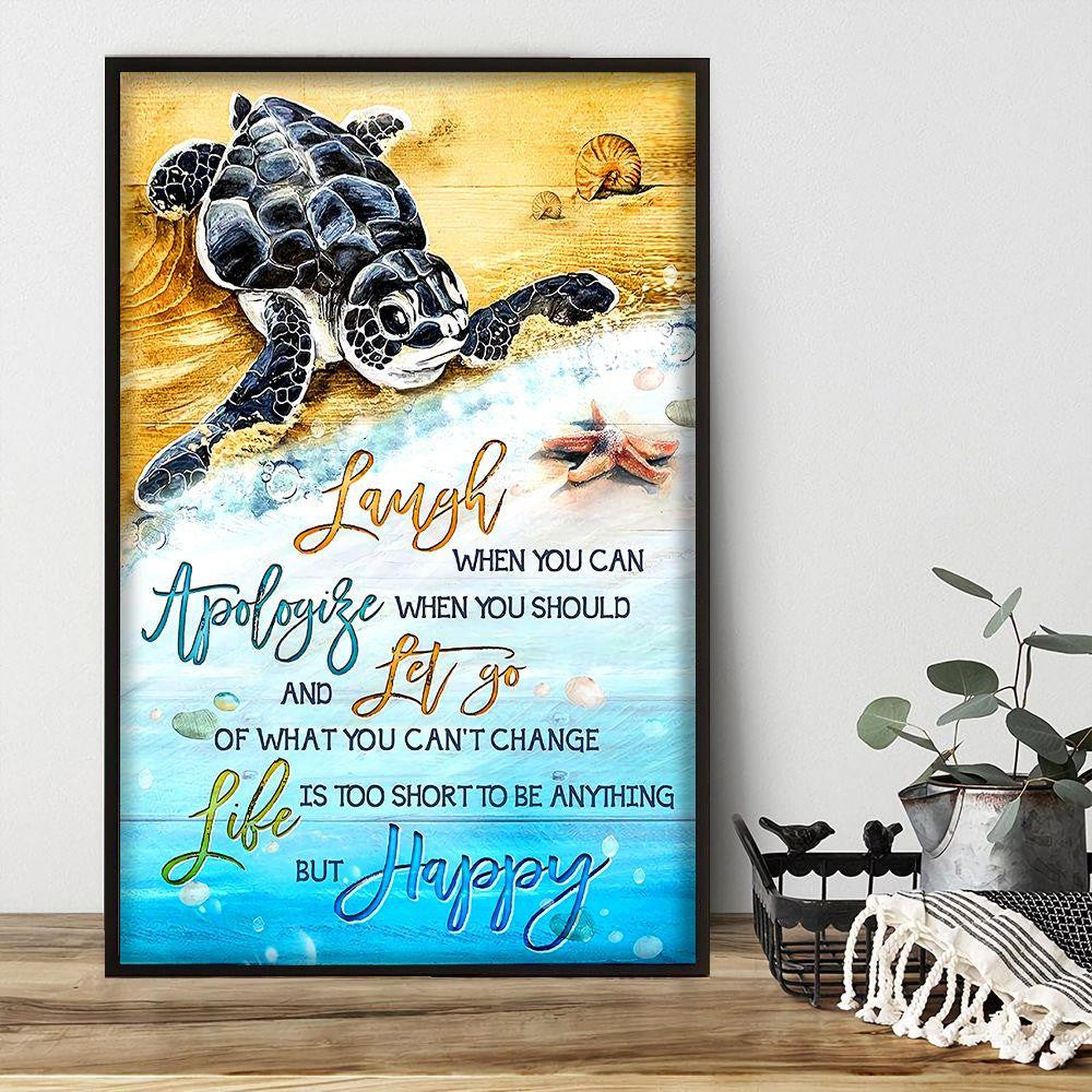 Black Turtle On Beach Poster – Life Is Short To Be Anything But Happy Canvas Home Décor Valentine Gifts For Men Women – Gigo Smart