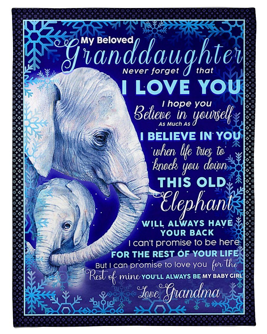 Great Gift For Granddaughter This Elephant Will Always Have Your Back Fleece Blanket