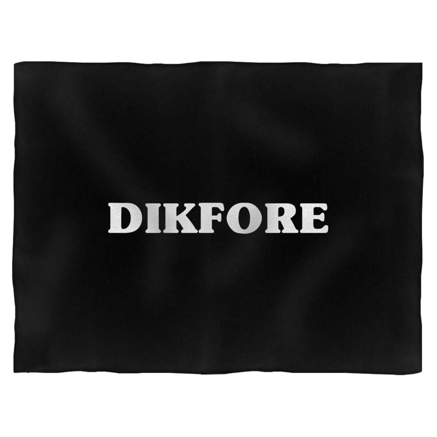 Dikfore Funny Saying Sarcastic Humor Blanket