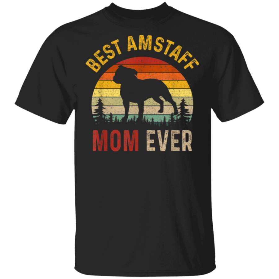 Vintage Best Amstaff Mom Ever Mother’s Day T-Shirt