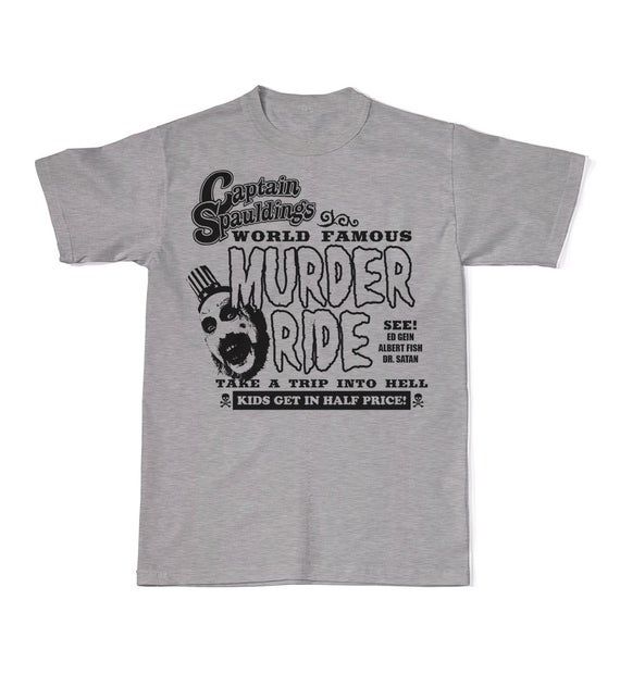 Captain Spauldings Murder Ride T Shirt House Of A 1000 Corpses T Shirt Rob Zombie Horror Movie T 6803