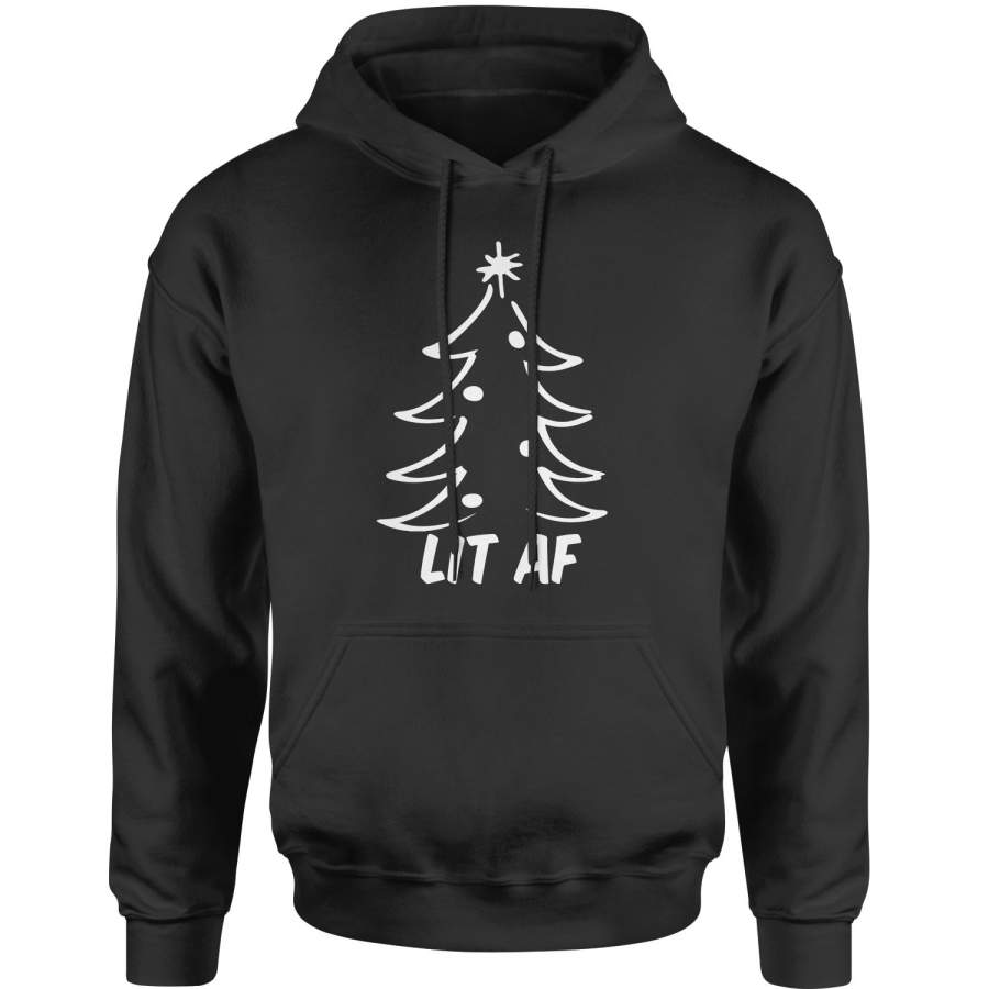 Lit AF Christmas Tree  Adult Hoodie Sweatshirt