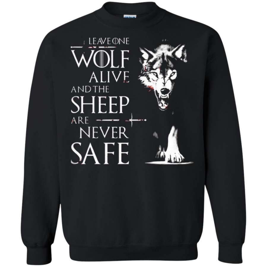 AGR Leave One Wolf Alive And The Sheep Are Never Safe Sweatshirt