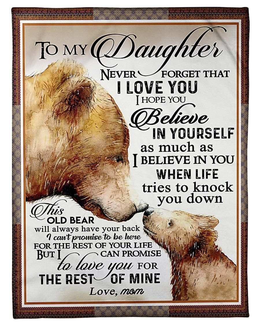 I Hope You Believe In Yourself Meaningful Words From Mom To Daughter Fleece Blanket