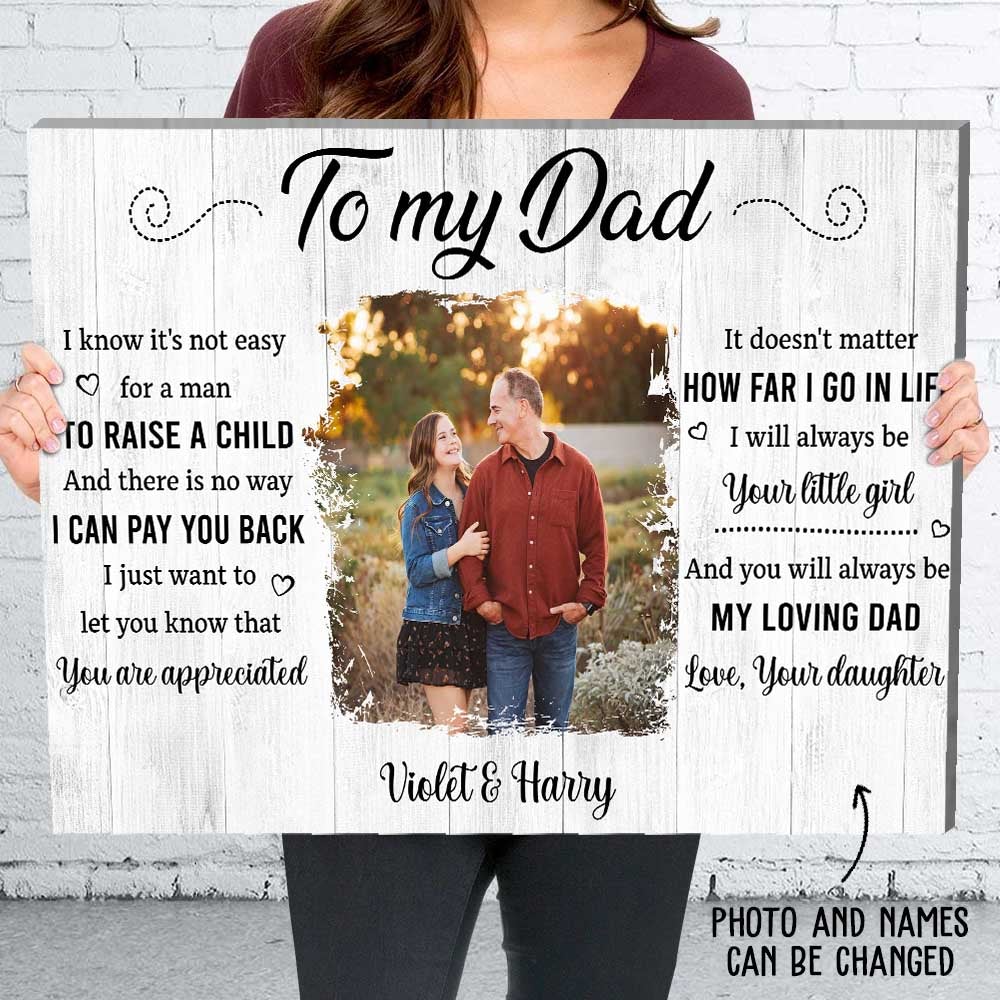 To My Loving Dad – Personalized Custom Photo Canvas