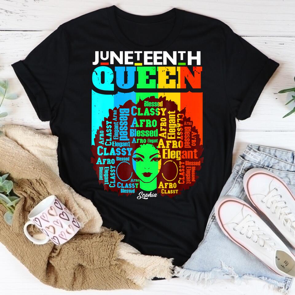 Juneteenth Shirt, Custom Juneteenth Shirt, Juneteenth Is My Independence Day – Black Girl Black Queen T-Shirt