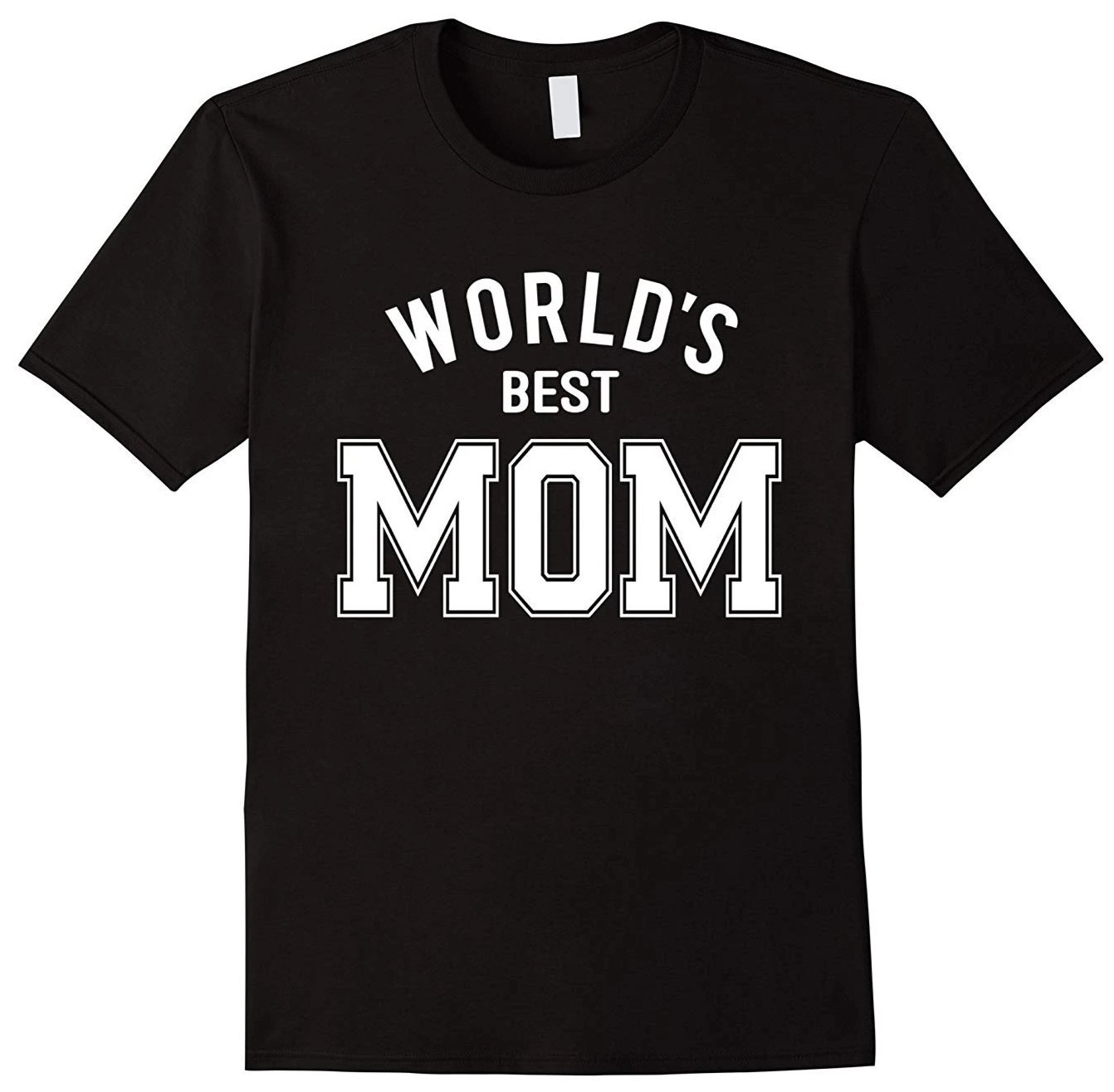 World���s Best Mom T-Shirt for Mother Day or Birthday