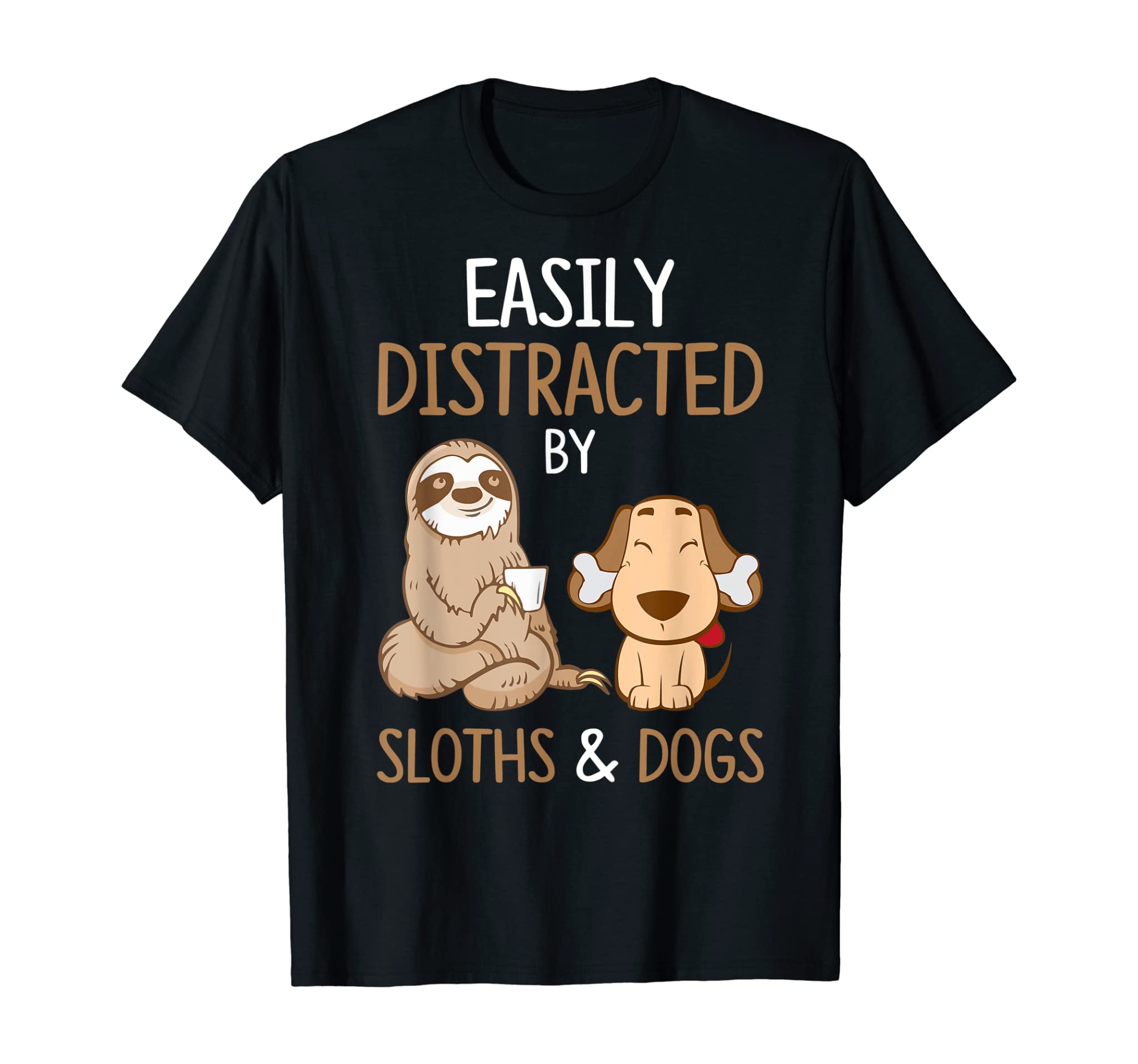 Easily Distracted By Sloths And Dogs Tshirt Sloth Lover Gift