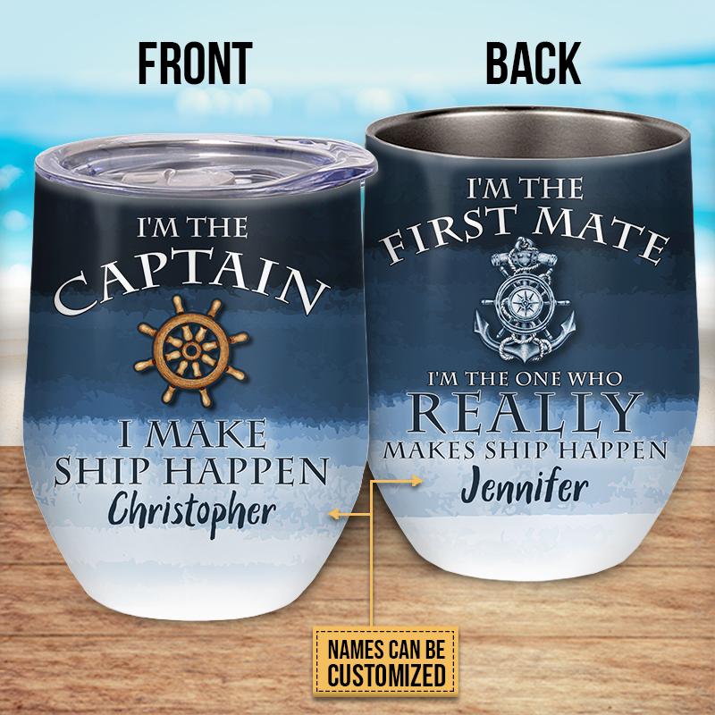 Sailor I’M The Captain Custom Wine Tumbler, Couple Gift Ideas, Sailor Couple