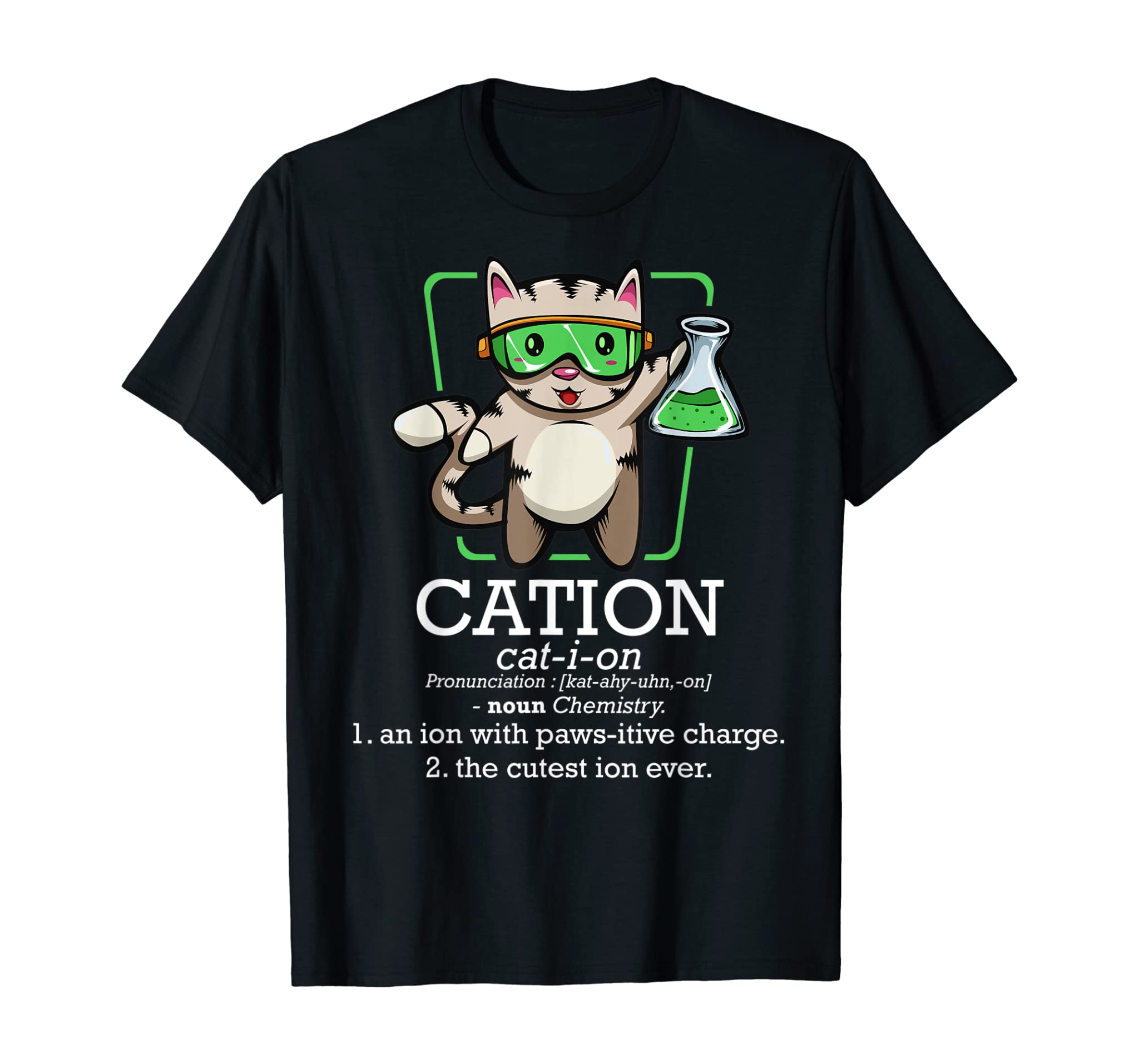 Cation Cute Science Cat Pawsitive Element Chemistry Teacher T-Shirt