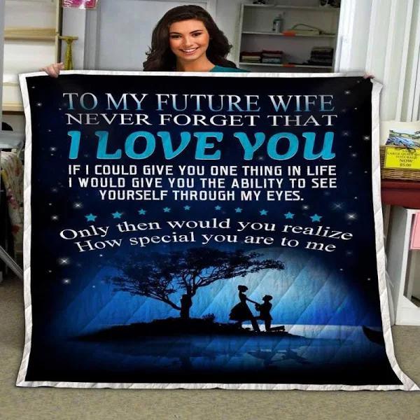 To My Future Wife If I Couuld Give You One Thing In Life Fleece Blanket Gift For Wife Home Decor Bedding Couch Sofa Soft And Comfy Cozy