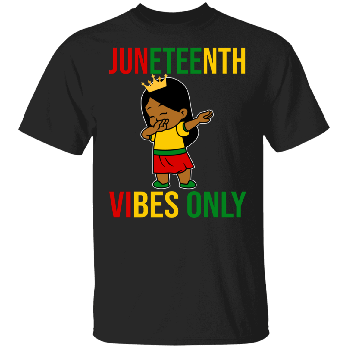 Juneteenth Black Shirt Juneteenth Vibes Only Cool Dabbing African Girls Kids Melanin Proud Youth T-Shirt