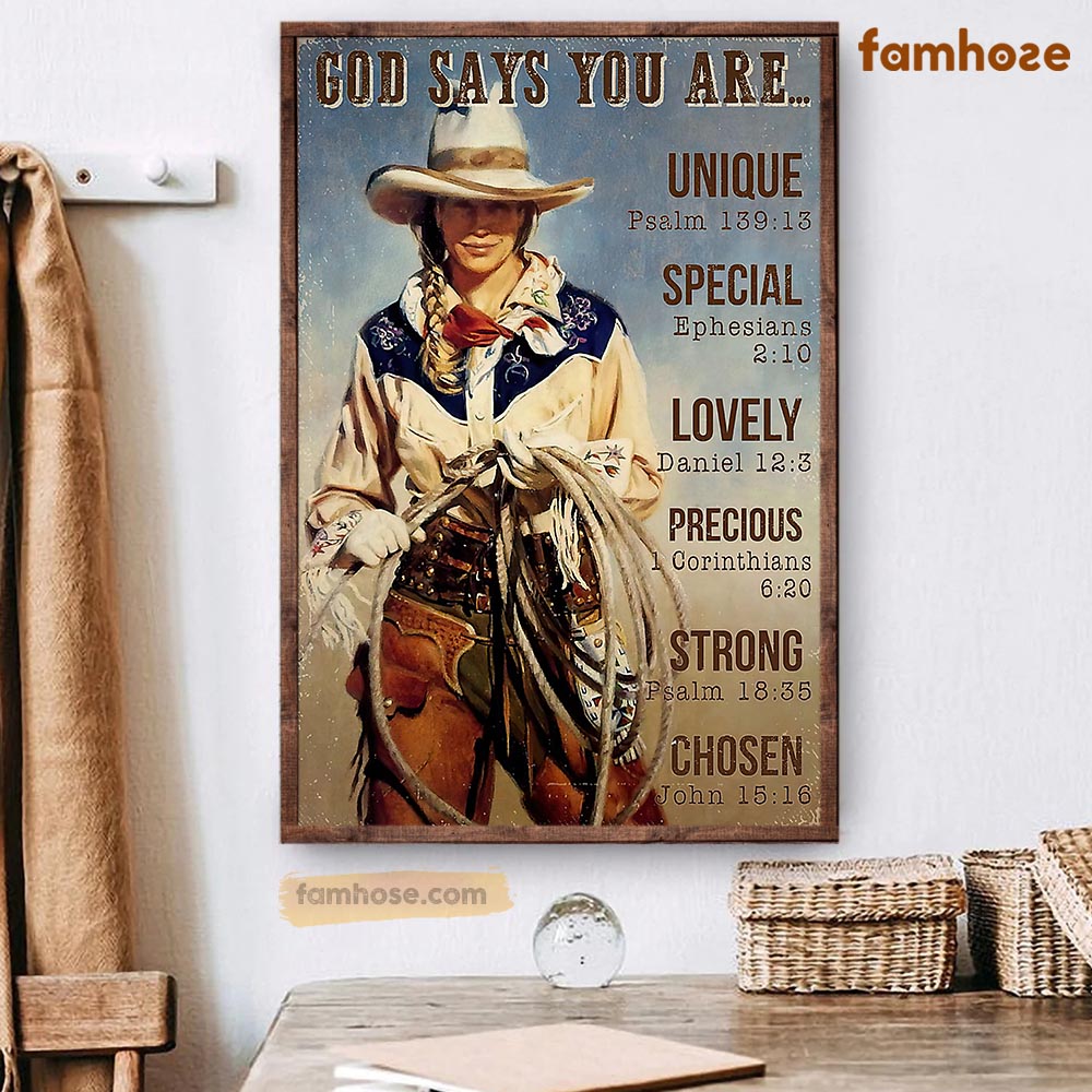 Cowgirl Poster & Canvas, God Says You Are Unique Special Lovely Precious Strong Chosen, Horse Canvas Wall Art, Poster Gift For Horse Lovers