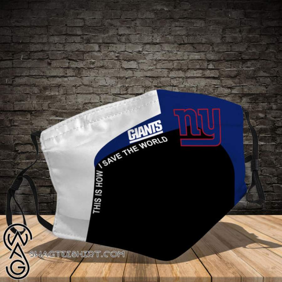 New york giants this is how save the world all over printed face mask