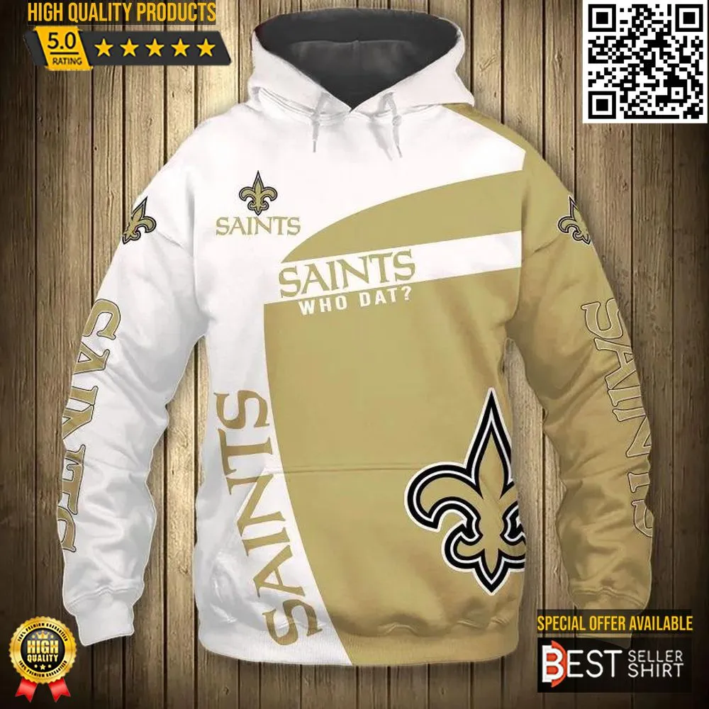 New Orleans Saints Jersey 3D Hoodie 3D Who Dat