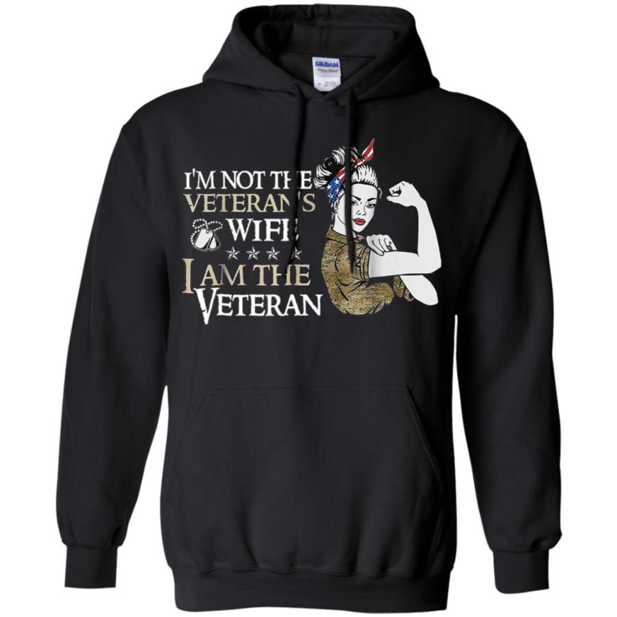 AGR I’m Not The Veterans Wife I’m The Veteran Shirt hoodie