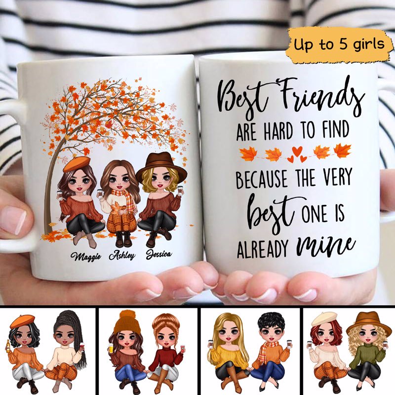 Best Friends Are Hard To Find Fall Season Doll Girls Besties Personalized Mug