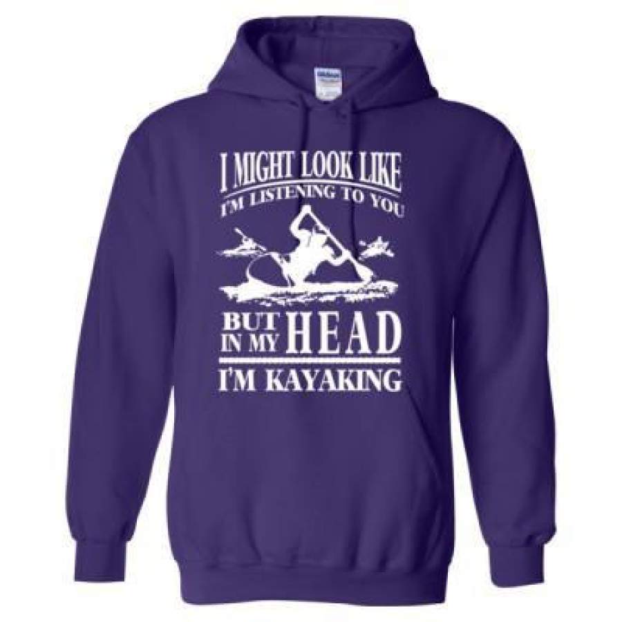 AGR I Might Look Like Im Listening You In My Head Im Kayaking – Heavy Blend™ Hooded Sweatshirt