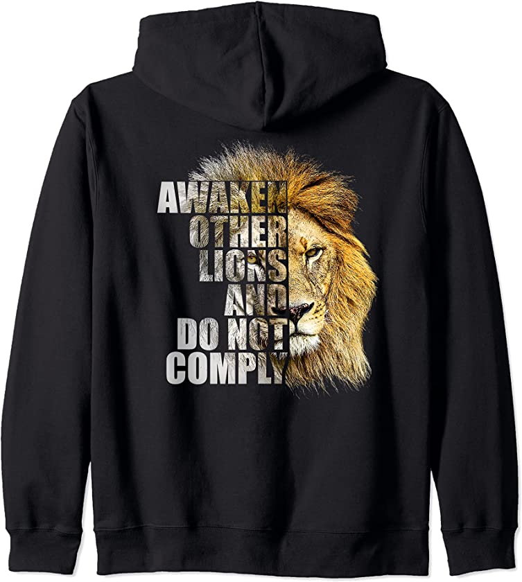 Awaken Other Lions and Do Not Comply – Power Statement Zip Hoodie