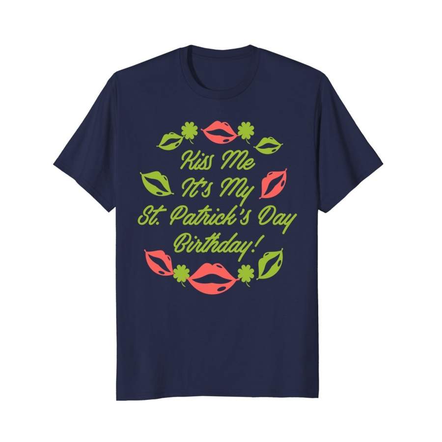 St Patrick Day Birthday St Patricks Day Decorations T Shirt Men Cotton T-Shirt