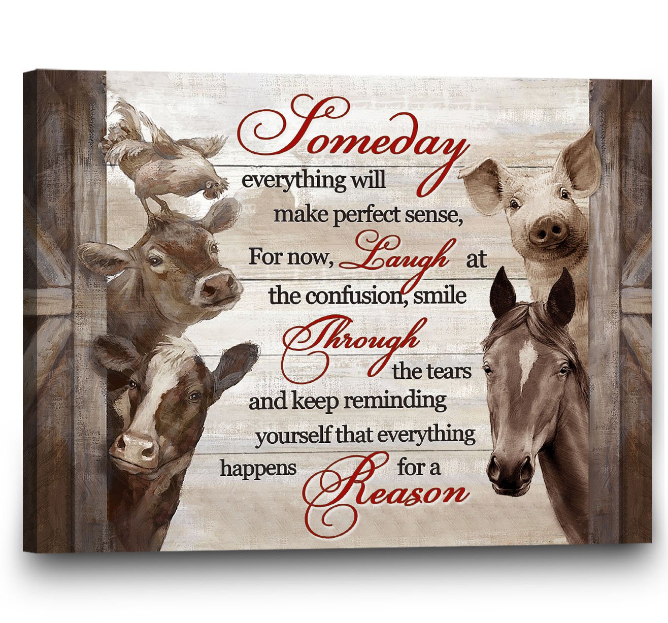 Stunning Gift Farm Animals Canvas Someday Everything Will Make Perfect Sense