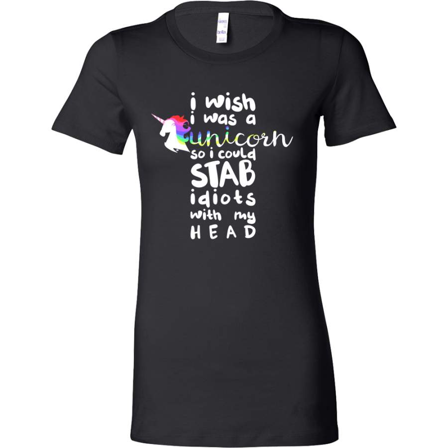 Wish I was a Unicorn Funny Humor Animal Bella T-shirt