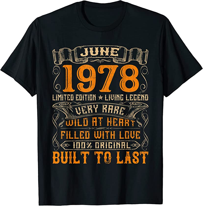 Vintage June 1978 Decorations 43 Year Old 43rd Birthday T-Shirt