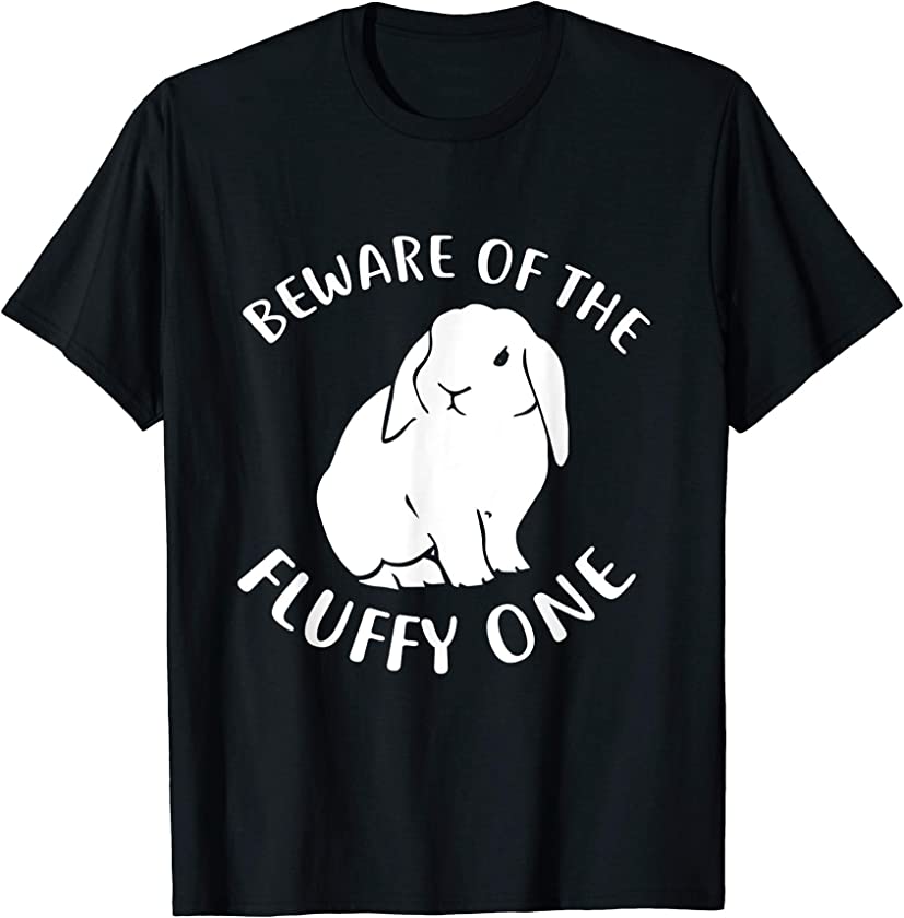 Beware of My Holland Lop T-Shirt, Bunny Rabbit T Shirt