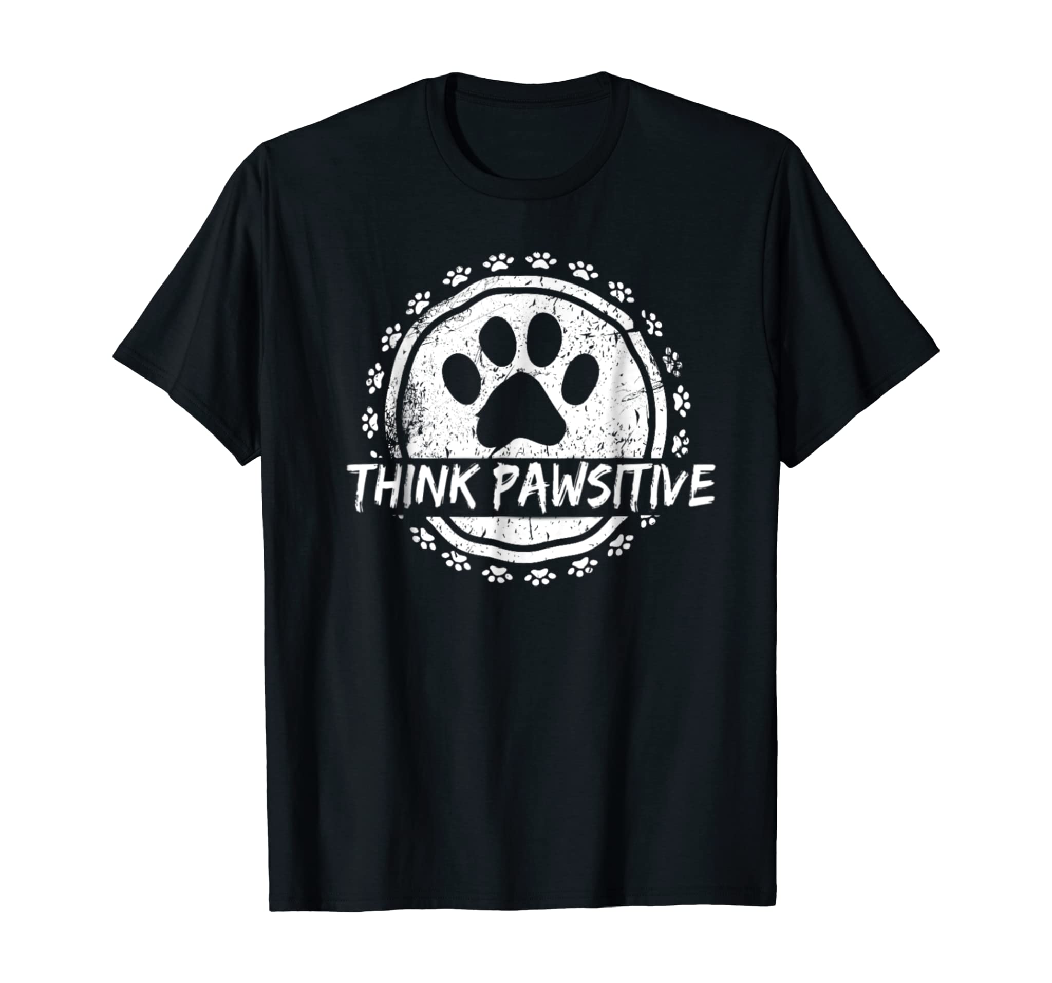 Dog Paw print Cat Think Pawsitive Pet lover Gift T Shirt