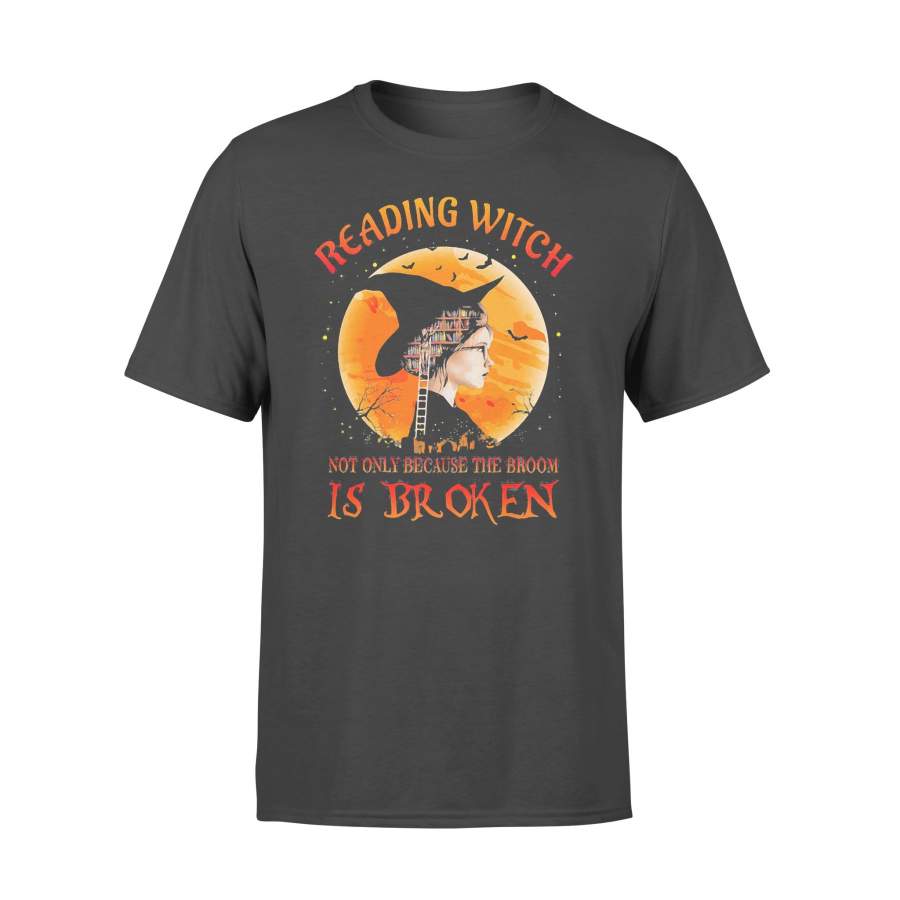 Halloween Reading Witch Not Only Because The Broom Is Broken Blood Moon T-shirt